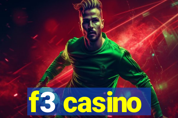 f3 casino